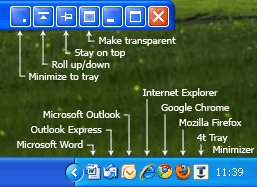 You can minimize to tray any application like: MS Word, MS Outlook, Internet Explorer, Mozilla Firefox, Google Chrome, etc